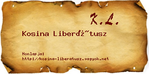Kosina Liberátusz névjegykártya